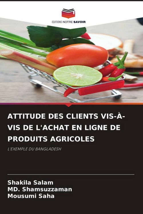 Produktbild: Attitude des Clients Vis-&Agrave;-Vis De L'achat En Ligne De Produits Agricoles