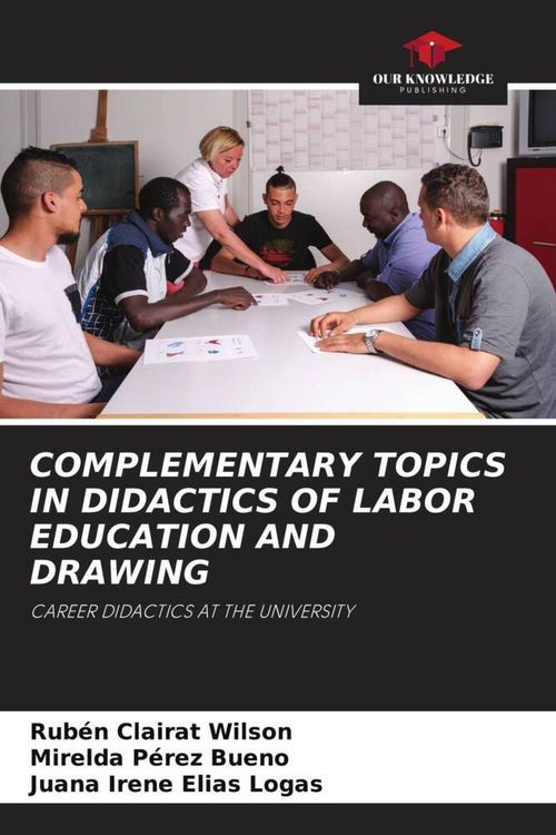 Produktbild: COMPLEMENTARY TOPICS IN DIDACTICS OF LABOR EDUCATION AND DRAWING