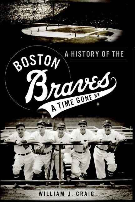 Produktbild: A History of the Boston Braves