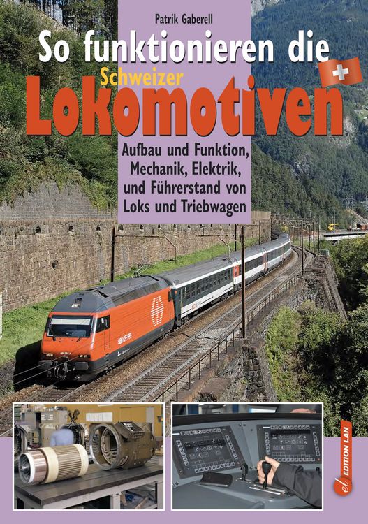 Produktbild: So funktionieren die Schweizer Lokomotiven