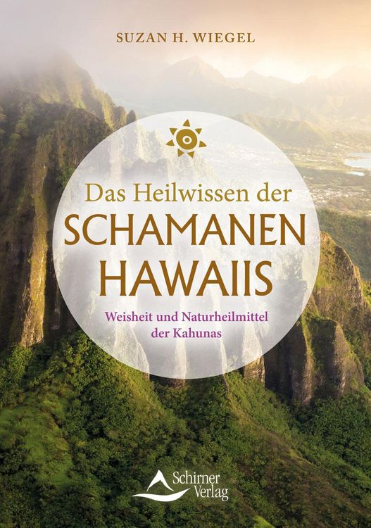 Produktbild: Das Heilwissen der Schamanen Hawaiis