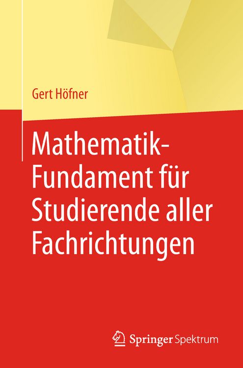 Produktbild: Mathematik-Fundament f&uuml;r Studierende aller Fachrichtungen