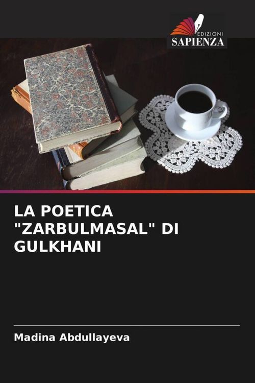 Produktbild: La Poetica "zarbulmasal" Di Gulkhani