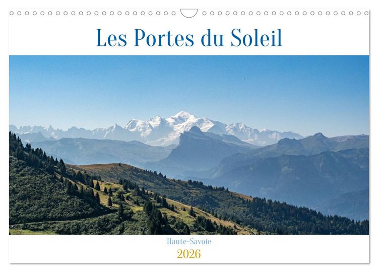 Produktbild: Les Portes du Soleil, Haute-Savoie (Calendrier mural 2026 DIN A3 vertical), CALVENDO calendrier mensuel