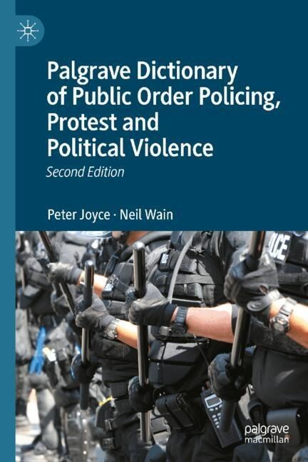 Produktbild: Palgrave Dictionary of Public Order Policing, Protest and Political Violence