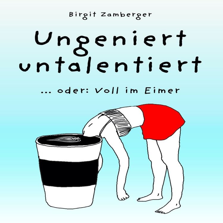 Produktbild: Ungeniert untalentiert
