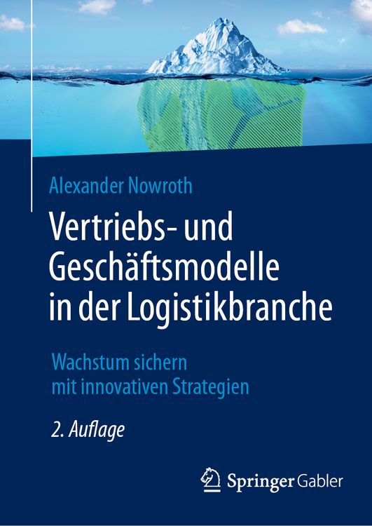 Produktbild: Vertriebs- und Gesch&auml;ftsmodelle in der Logistikbranche