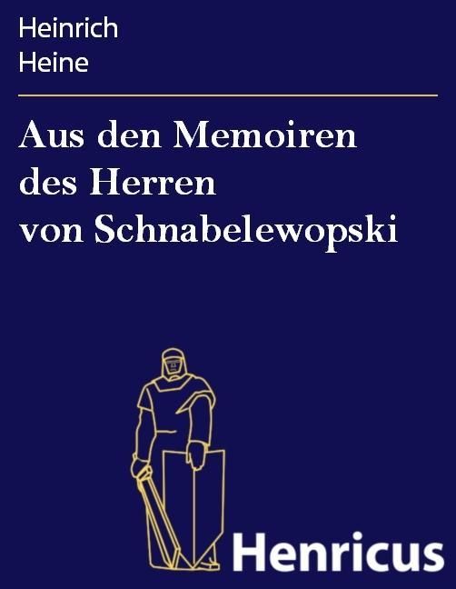 Produktbild: Aus den Memoiren des Herren von Schnabelewopski