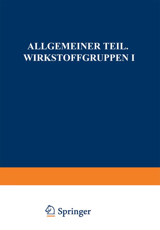 Produktbild: Allgemeiner Teil. Wirkstoffgruppen I