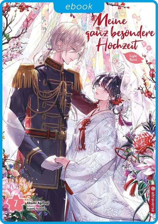 Produktbild: Meine ganz besondere Hochzeit Light Novel 07