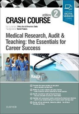 Produktbild: Kaura, A: Crash Course Medical Research, Audit and Teaching: