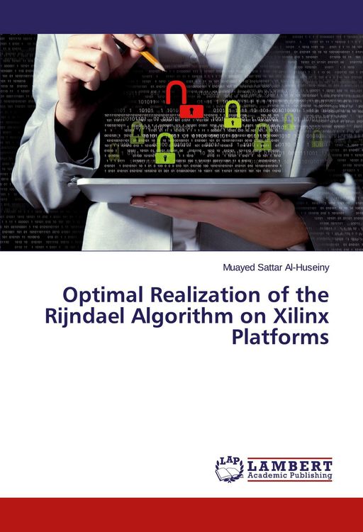 Produktbild: Optimal Realization of the Rijndael Algorithm on Xilinx Platforms