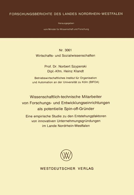 Produktbild: Wissenschaftlich-technische Mitarbeiter von Forschungs- und Entwicklungseinrichtungen als potentielle Spin-off-Gr&uuml;nder