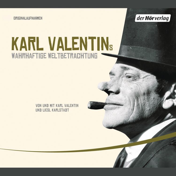 Produktbild: Karl Valentins wahrhaftige Weltbetrachtung