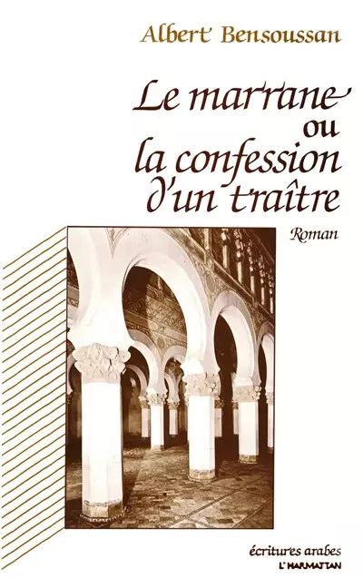 Produktbild: Le marrane ou la confession d'un traitre