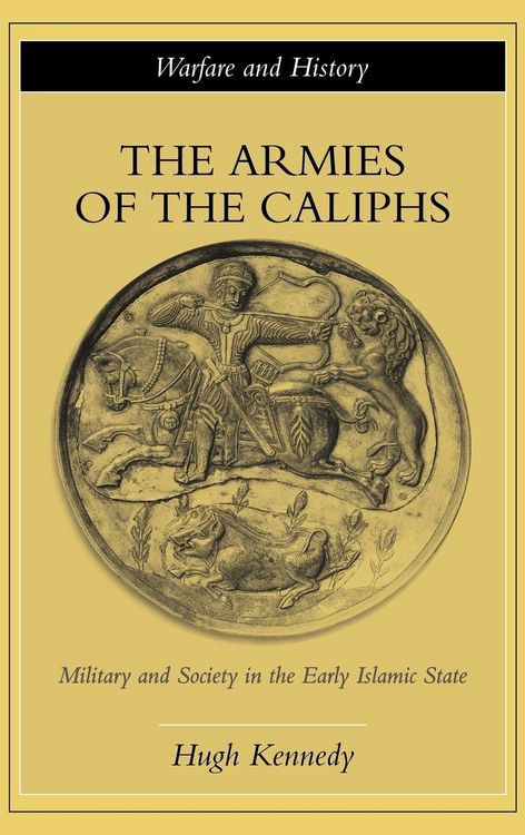 Produktbild: The Armies of the Caliphs