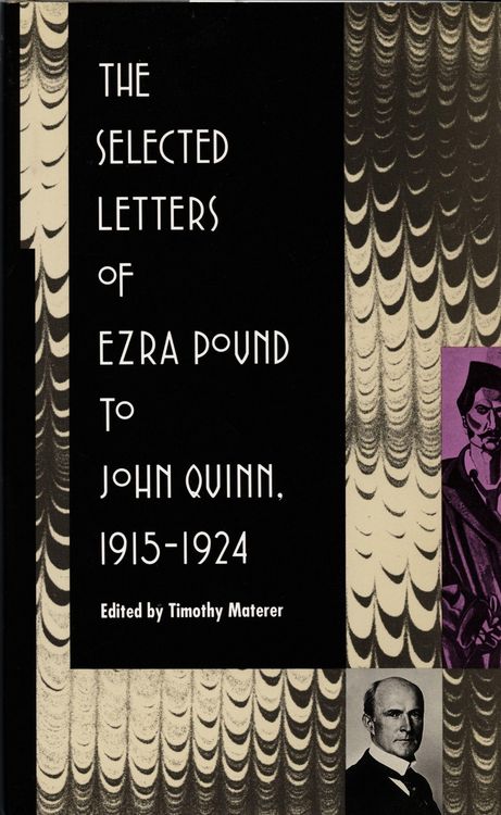 Produktbild: The Selected Letters of Ezra Pound to John Quinn