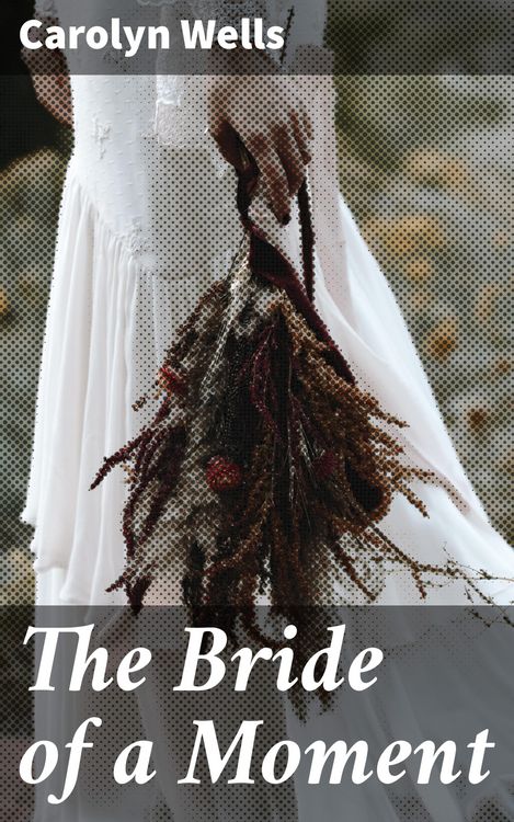 Produktbild: The Bride of a Moment