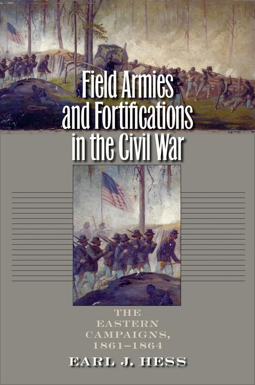 Produktbild: Field Armies and Fortifications in the Civil War