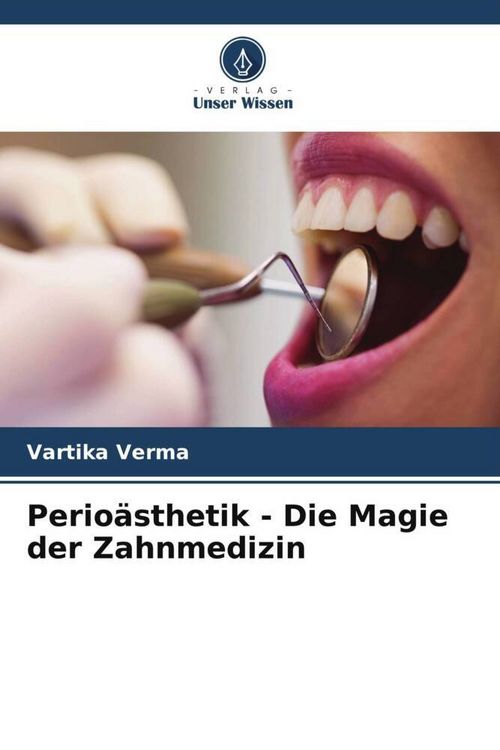 Produktbild: Perio&auml;sthetik - Die Magie der Zahnmedizin