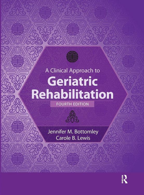 Produktbild: A Clinical Approach to Geriatric Rehabilitation