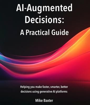 Produktbild: AI-Augmented Decisions