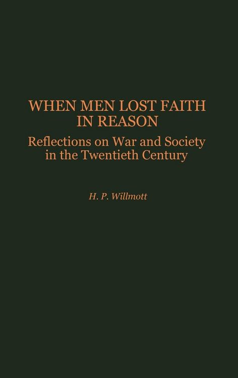 Produktbild: When Men Lost Faith in Reason