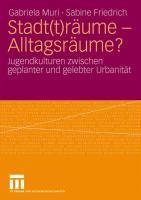 Produktbild: Stadt(t)r&auml;ume - Alltagsr&auml;ume?