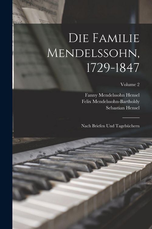 Produktbild: Die Familie Mendelssohn, 1729-1847