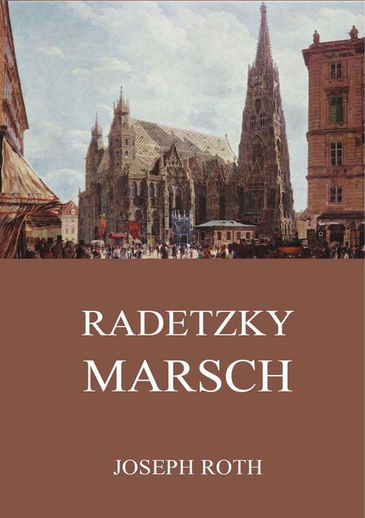 Produktbild: Roth, J: Radetzkymarsch