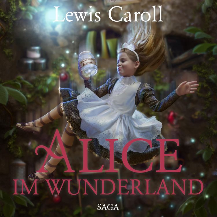 Produktbild: Alice im Wunderland - Der Abenteuer-Klassiker f&uuml;r Jung und Alt (Ungek&uuml;rzt)