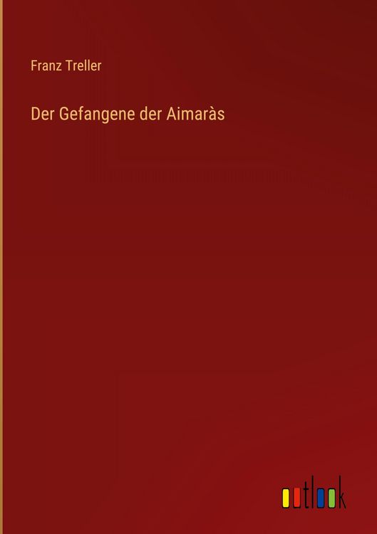Produktbild: Der Gefangene der Aimar&agrave;s