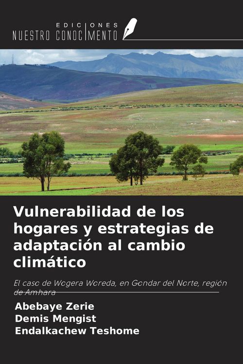 Produktbild: Vulnerabilidad de los hogares y estrategias de adaptaci&oacute;n al cambio clim&aacute;tico