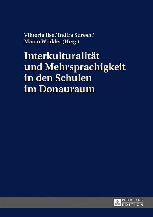 Produktbild: Interkulturalit&auml;t und Mehrsprachigkeit in den Schulen im Donauraum
