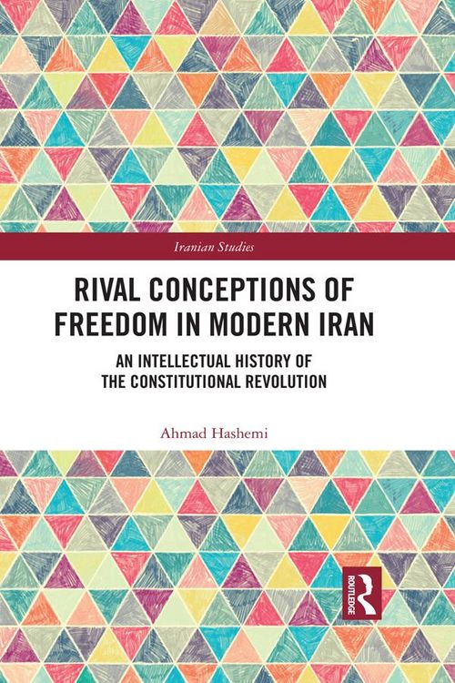 Produktbild: Rival Conceptions of Freedom in Modern Iran