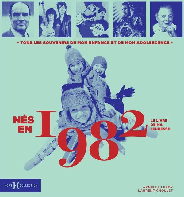 Produktbild: N&eacute;s en 1982 : le livre de ma jeunesse