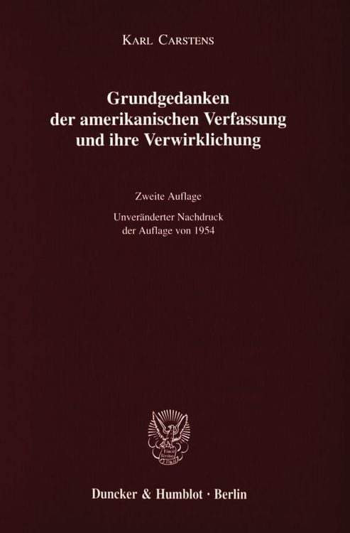 Produktbild: Grundgedanken der amerikanischen Verfassung und ihre Verwirklichung.