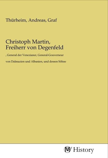 Produktbild: Christoph Martin, Freiherr von Degenfeld