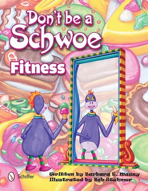 Produktbild: Don't Be a Schwoe: Fitness