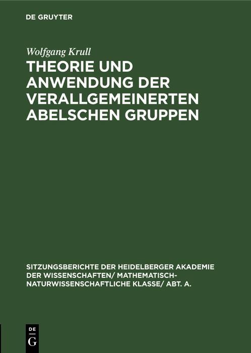 Produktbild: Theorie und Anwendung der verallgemeinerten Abelschen Gruppen
