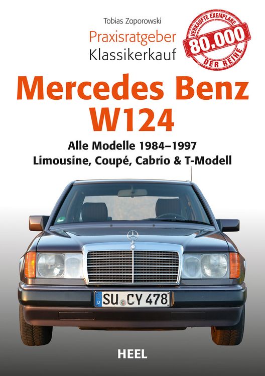 Produktbild: Praxisratgeber Klassikerkauf Mercedes-Benz W 124