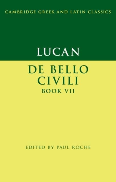 Produktbild: Lucan: De Bello Ciuili Book VII