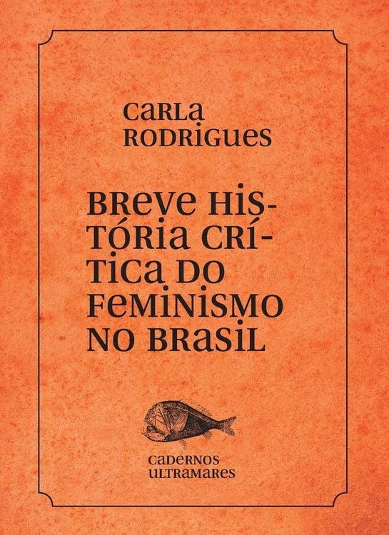 Produktbild: Breve hist&oacute;ria do feminismo no Brasil