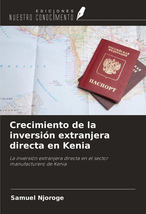 Produktbild: Crecimiento de la inversi&oacute;n extranjera directa en Kenia
