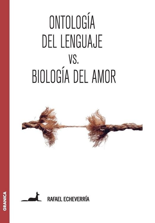 Produktbild: Ontolog&iacute;a del lenguaje versus Biolog&iacute;a del amor