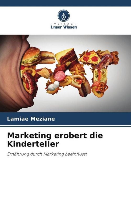 Produktbild: Marketing erobert die Kinderteller