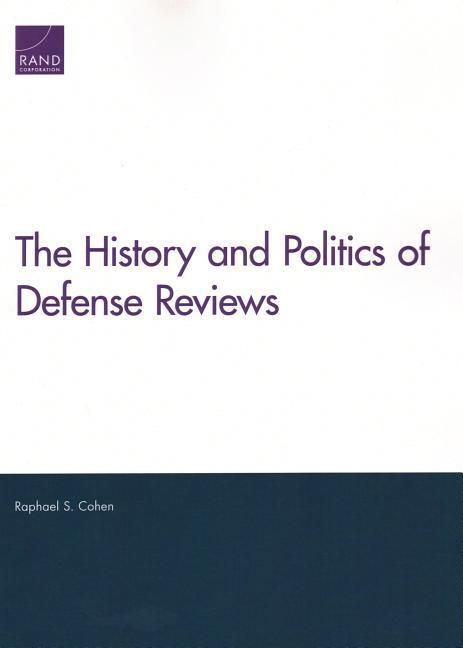 Produktbild: The History and Politics of Defense Reviews