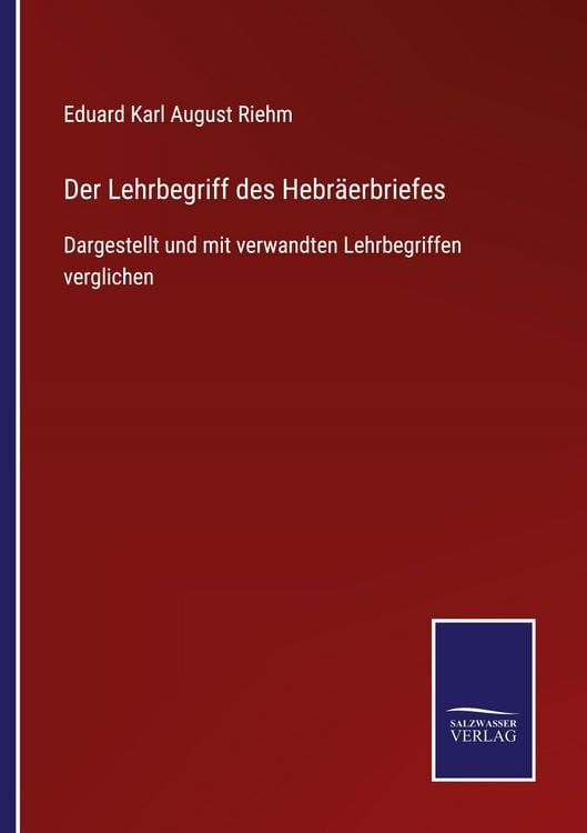 Produktbild: Der Lehrbegriff des Hebr&auml;erbriefes