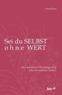 Produktbild: Sei du selbst ohne Wert