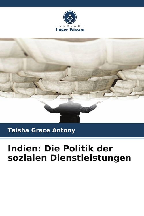 Produktbild: Indien: Die Politik der sozialen Dienstleistungen